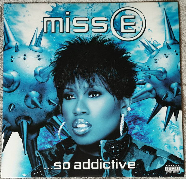 Miss E ...So Addictive